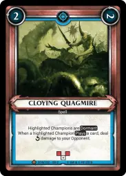Cloying Quagmire